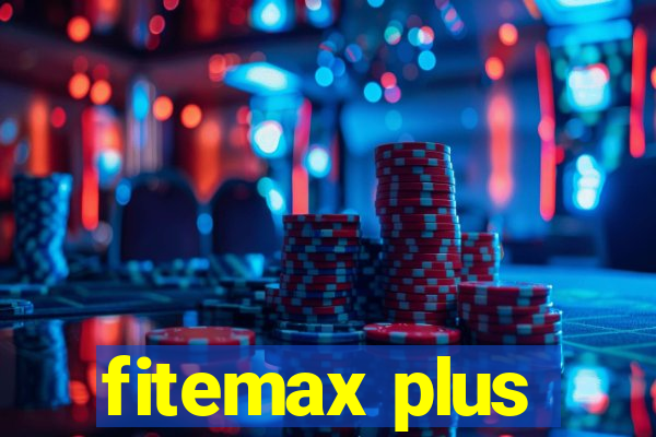 fitemax plus